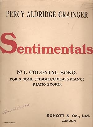 Sentimentals Nr 1. Colonial Song. For 3-some (fiddle, 'cello & piano)