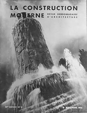 LA CONSTRUCTION MODERNE Revue hebdomadaire d'architecture 52e année n° 5 8 Novembre 1936