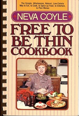 FREE TO BE THIN COOKBOOK