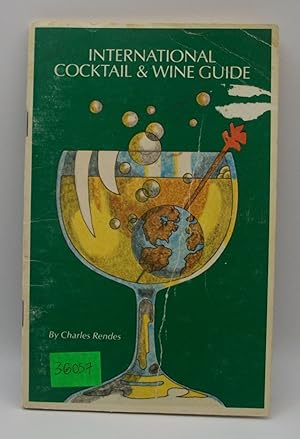 International Cocktail & Wine Guide