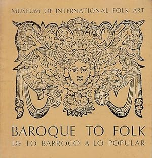 Baroque to Folk = De lo Barroco a Lo Popular