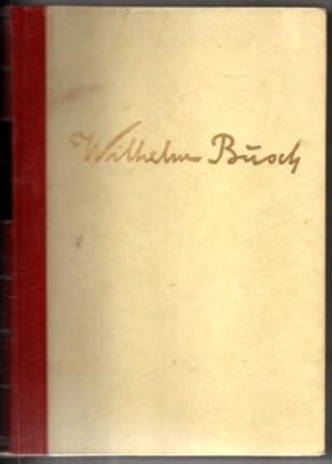 Wilhelm Busch Album. Ein heiteres Hausbuch.