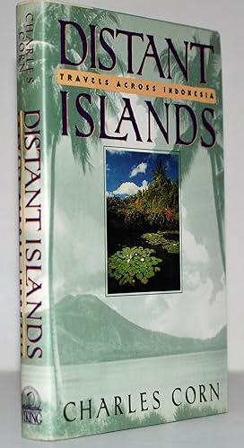 Distant Islands: Travels Across Indonesia