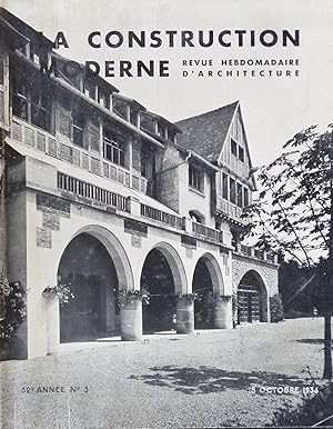LA CONSTRUCTION MODERNE Revue hebdomadaire d'architecture 52e année n° 3 18 Octobre 1936
