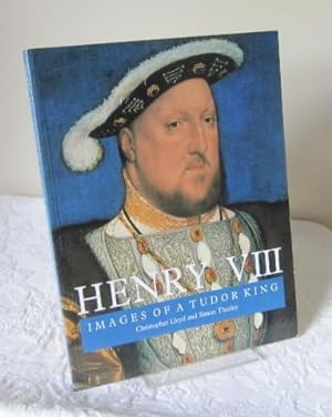 Henry VIII: Images of a Tudor King
