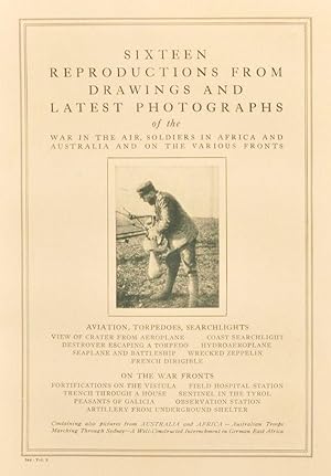 Sixteen Reproductions from Drawings and Latest Photographs of the War in the Air, Soldiers in Afr...