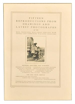 Fifteen Reproductions from Drawings and Latest Photographs of the Men, Trenches, Red Cross Servic...