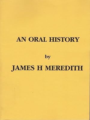 An Oral History Book 11 in James Meredith's Series "Mississippi"