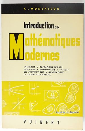 Introduction aux mathématiques modernes