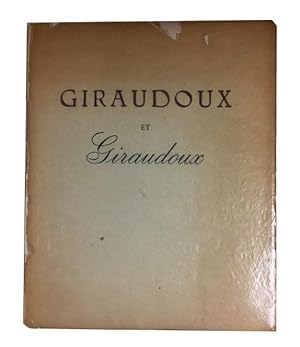Giraudoux et Giraudoux