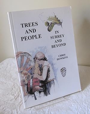 Trees and People: In Surrey and Beyond