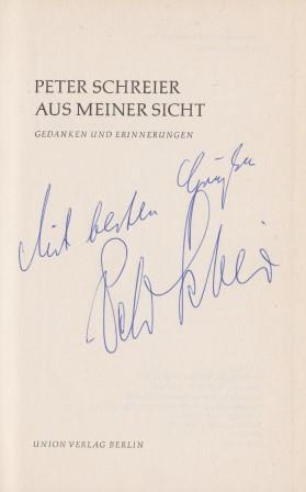 Aus meiner Sicht. Gedanken und Erinnerungen. Aufgezeichnet und herausgegeben von Manfred Meier.