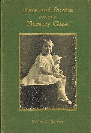 Plans and Stories for the Nursery Class