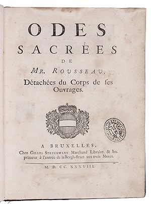 Odes sacrées ., détachées du corps de ses ouvrages.Brussels, Gilles Stryckwant, 1738. 4to. With a...