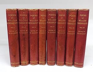 The Poetical Works of William Wordsworth. Vols. I-VIII