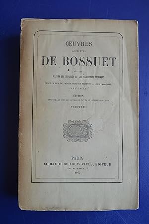 Oeuvres completes de Bossuet, vol. III