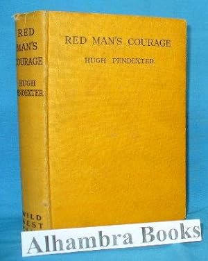 Red Man's Courage
