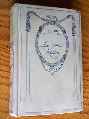 Le Comte Kostia. Introduction par Maurice Wilmotte