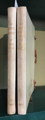 Of Queens' Gardens [and] Of Kings' Treasuries. Two volumes