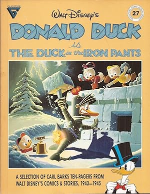 Walt Disney's Donald Duck is The Duck in the Iron Pants (Gladstone Comic Album No. 27)
