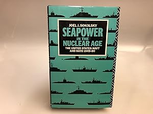 Seapower in the Nuclear Age