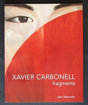 Xavier Carbonell Fragments