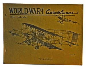 World War 1 Aeroplanes. No. 69, July 1978