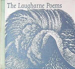 The Laugharne Poems
