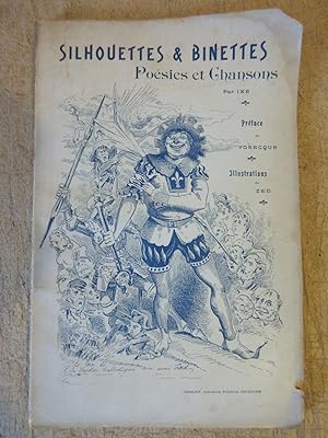 Silhouettes et Binettes : Poésies et Chansons par Ixe - Préface de Ygrecque - Illustrations de Zed