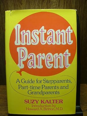 INSTANT PARENT
