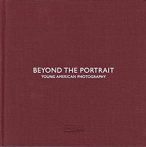 BEYOND THE PORTRAIT: YOUNG AMERICAN PHOTOGRAPHY - SIGNED BY ALEC SOTH AND JONA FRANK