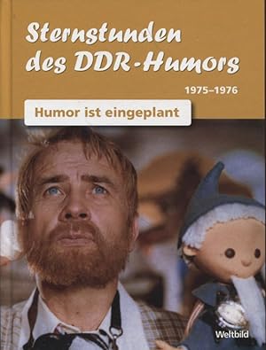 Sternstunden des DDR-Humors Die Jahre 1975-1976 Humor ist eingeplant Weltbild SammlerEditionen