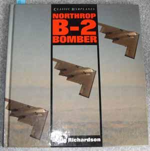 Classic Warplanes: Northrop B-2 Bomber