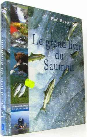 Le Grand Livre du saumon