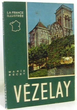 Vézelay la france illustrée (couverture de Sougez)