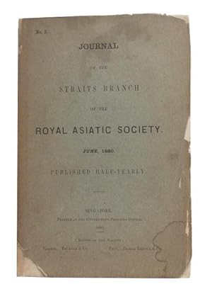 Journal of the Straits Branch of the Royal Asiatic Society. June, 1880. [Issue No. 5]