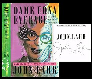 Dame Edna Everage and the Rise of Western Civilisation : Backstage with Barry Humphries (Signed F...