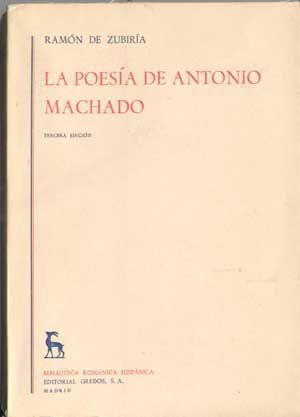 La Poesía De Antonio Machado (Tercera Edicion)