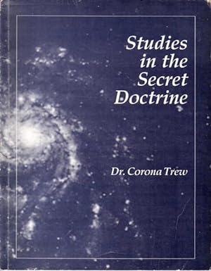 Studies in the Secret Doctrine: A Study in Course