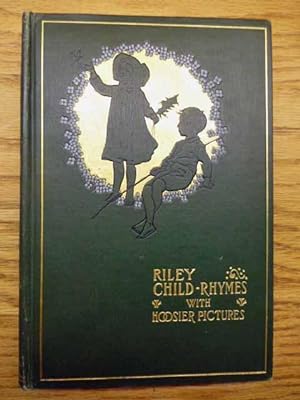 Riley Child-Rhymes: With Hoosier Pictures