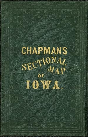 Chapman's Sectional Map of the State of Iowa Compiled from the United States Surveys and other au...