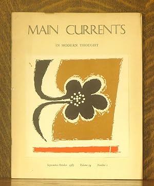 MAIN CURRENTS IN MODERN THOUGHT - VOLUME 24 NUMBER 1, SEPTEMBER-OCTOBER 1967