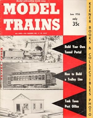 Model Trains Magazine, June 1956: Vol. 9, No. 4