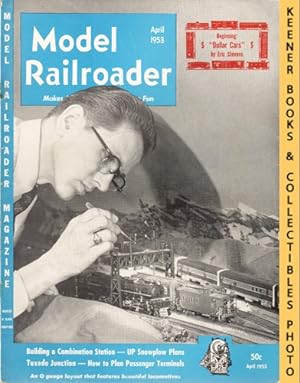 Model Railroader Magazine, April 1953: Vol. 20, No. 4