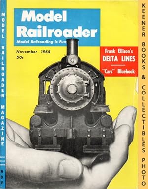 Model Railroader Magazine, November 1955: Vol. 22, No. 11