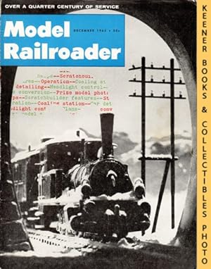Model Railroader Magazine, December 1962: Vol. 29, No. 12