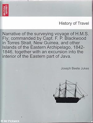 Narrative of the Surveying Voyage of H.M.S. Fly