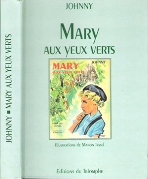 Mary Aux Yeux Verts