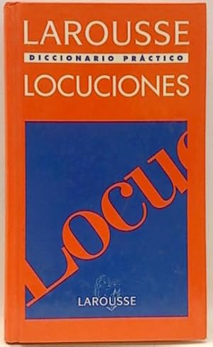 Diccionario Práctico De Locuciones