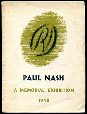 Paul Nash 1889-1946 Paintings, Watercolours and Drawings A Memorial Exhibition 1948